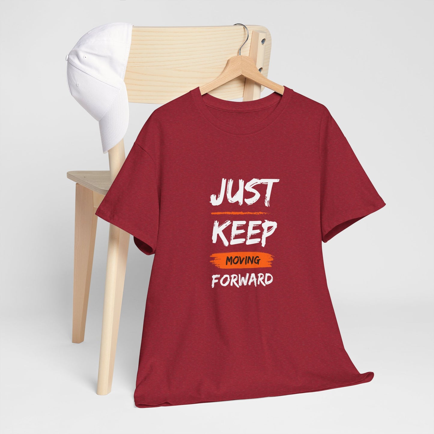 Just Keep Moving Forward Inspirational T-shirt