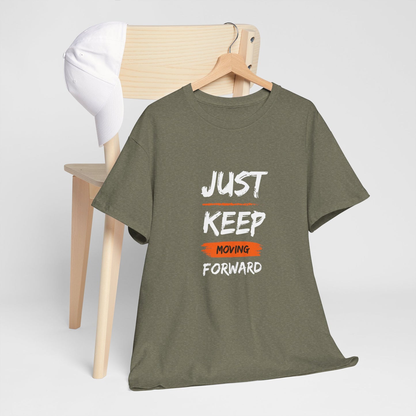 Just Keep Moving Forward Inspirational T-shirt