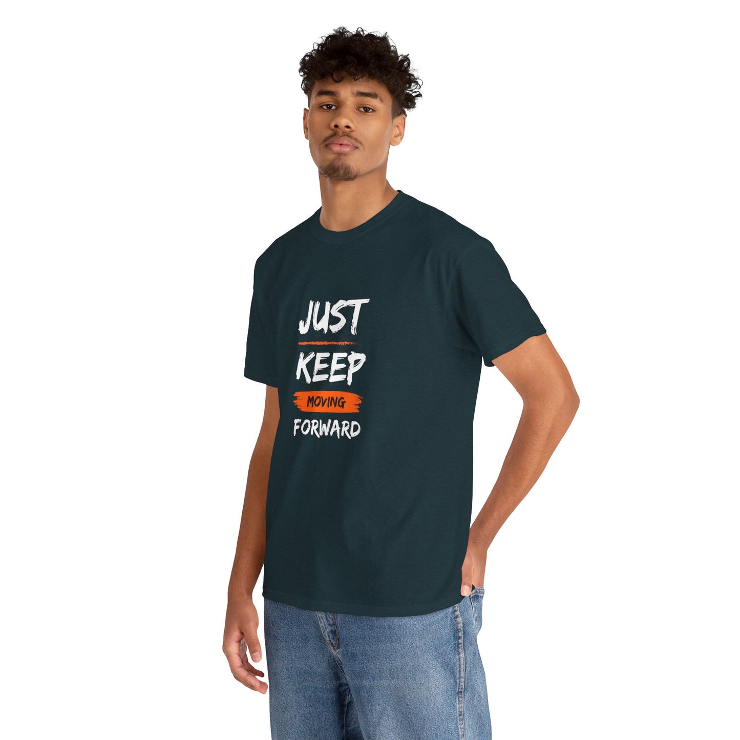 Just Keep Moving Forward Inspirational T-shirt