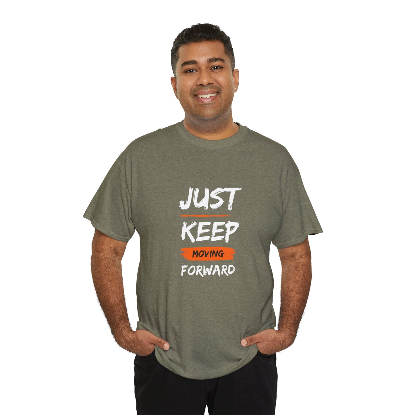 Just Keep Moving Forward Inspirational T-shirt